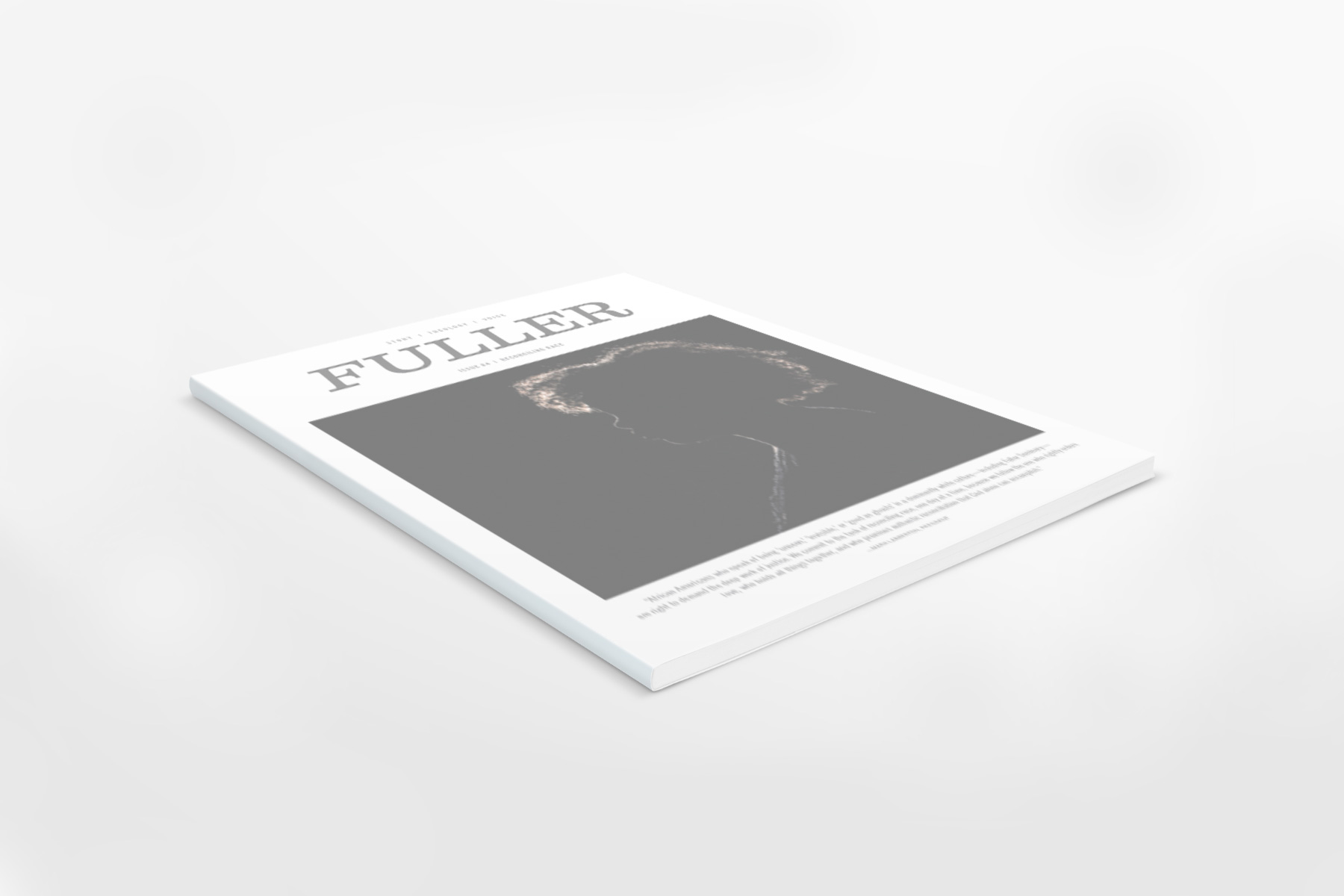 Angled photo of FULLER magazine Issue Four: Reconciling Race
