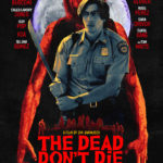 Dead Don't Die Poster